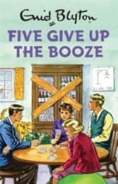 Cover von Five Give Up the Booze