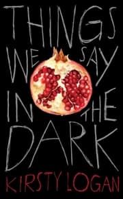 Cover von Things We Say in the Dark