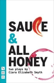 Cover von SAUCE and All honey: Two Plays