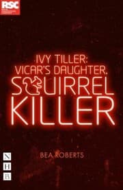 Cover von Ivy Tiller: Vicar's Daughter, Squirrel Killer (NHB Modern Plays)