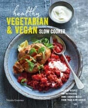 Cover von Healthy Vegetarian & Vegan Slow Cooker
