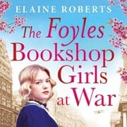 Cover von The Foyles Bookshop Girls at War