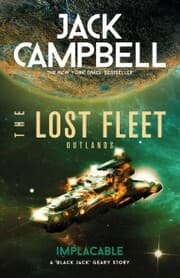 Cover von The Lost Fleet: Outlands - Implacable