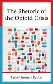 Cover von The Rhetoric of the Opioid Crisis
