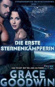 Cover von Die erste Sternenkämpferin