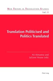 Cover von Translation Politicised and Politics Translated