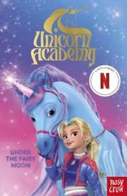 Cover von Unicorn Academy: Under the Fairy Moon
