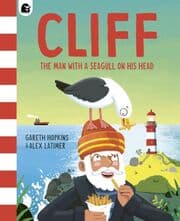 Cover von Cliff: The Man with a Seagull on his Head