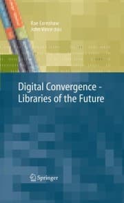 Cover von Digital Convergence - Libraries of the Future