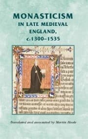 Cover von Monasticism in late medieval England, c.1300-1535