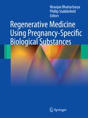 Cover von Regenerative Medicine Using Pregnancy-Specific Biological Substances