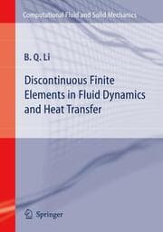 Cover von Discontinous Finite Elements in Fluid Dynamics and Heat Transfer