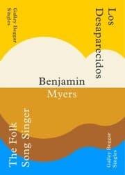 Cover von The Folk Song Singer & Los Deseparacidos - Benjamin Myers