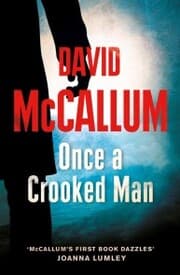 Cover von Once a Crooked Man