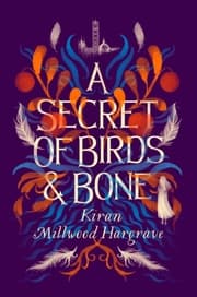 Cover von A Secret of Birds & Bone