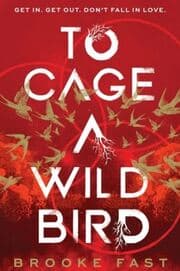Cover von To Cage a Wild Bird