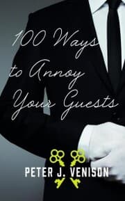 Cover von 100 Ways To Annoy Your Guests