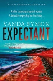 Cover von Expectant: The gripping, emotive new Sam Shephard thriller