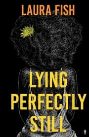 Cover von Lying Perfectly Still