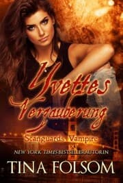 Cover von Yvettes Verzauberung (Scanguards Vampire - Buch 4)