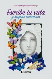 Cover von Escribe tu vida y oxigena emociones