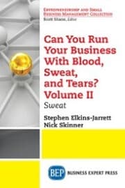 Cover von Can You Run Your Business With Blood, Sweat, and Tears? Volume II