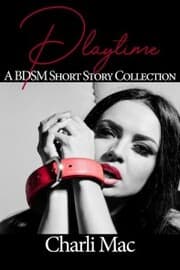 Cover von Playtime: A BDSM Short Story Collection