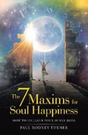 Cover von The 7 Maxims for Soul Happiness