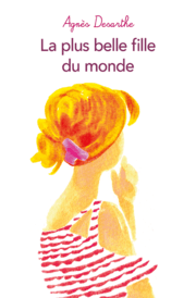 Cover von La plus belle fille du monde
