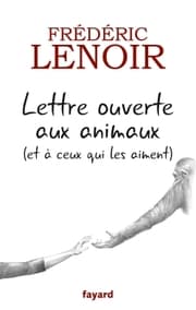 Cover von Lettre ouverte aux animaux (et à ceux qui les aiment)