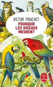 Cover von Pourquoi les oiseaux meurent