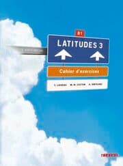 Cover von Latitudes - Méthode de français - B1