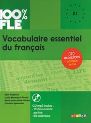 Cover von 100% FLE - Vocabulaire essentiel du français - B1