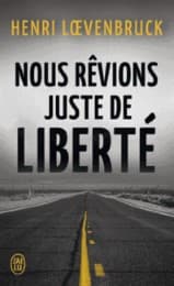 Cover von Nous rêvions juste de liberté