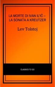 Cover von La morte di Ivan Il'i¿ - La sonata a Kreutzer