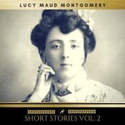 Cover von Lucy Maud Montgomery: Short Stories vol: 2