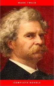 Cover von Mark Twain: The Complete Novels (The Greatest Writers of All Time)