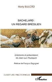 Cover von Bachelard : un regard brésilien