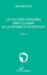 Cover von Les cultures africaines dans le champ de la rationalité scientifique