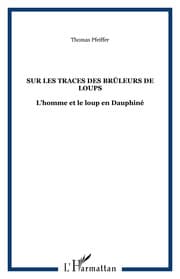 Cover von Sur les traces des Brûleurs de loups