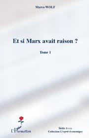 Cover von Et si Marx avait raison ? (Tome 1)