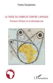 Cover von La thèse du complot contre l'Afrique