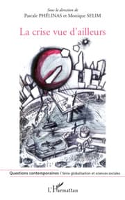 Cover von La crise vue d'ailleurs