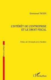 Cover von L'intérêt de l'entreprise et le droit fiscal