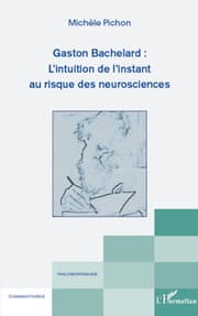 Cover von Gaston Bachelard : L'intuition de l'instant au risque des neurosciences