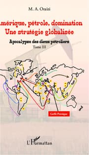 Cover von Amérique, pétrole, domination : une stratégie globalisée (T.3)
