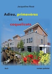Cover von Adieu primevères et coquelicots