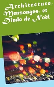 Cover von Architecture, Mensonges, et Dinde de Noël