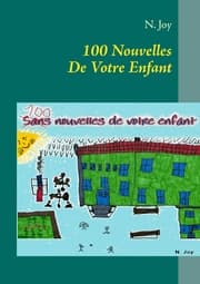 Cover von 100 Nouvelles De Votre Enfant