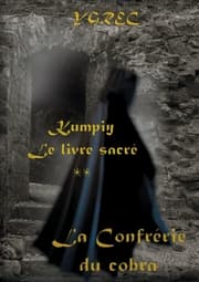 Cover von Kumpiy, le livre sacré - La Confrérie du cobra